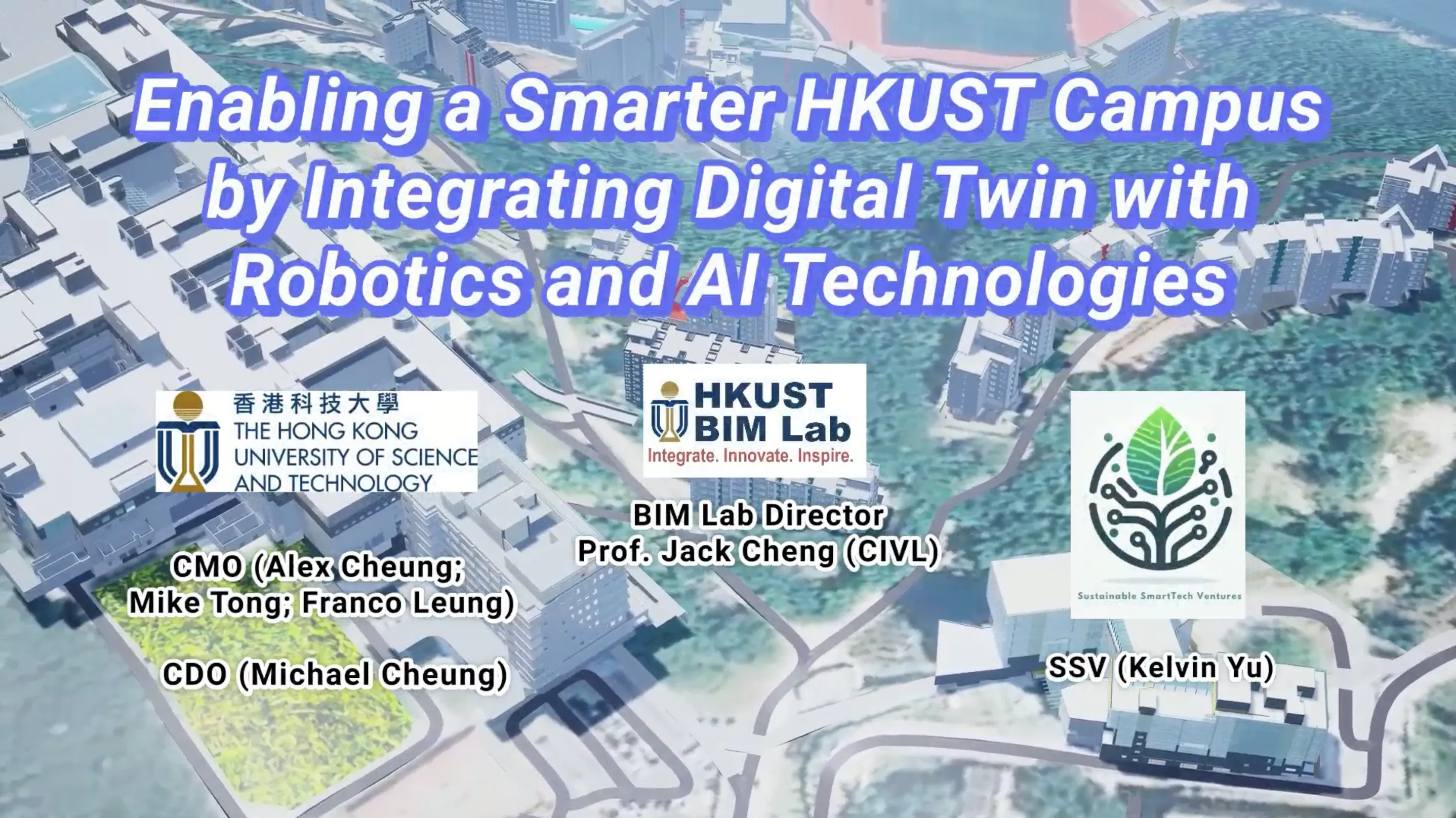 Enabling a Smarter HKUST Campus by Integrating Digital Twin with Robotics and AI Technology